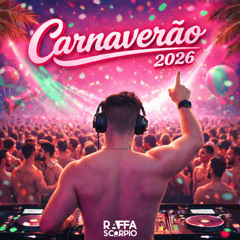 Carnaverão 2026 - Set Mix