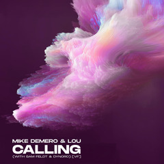 Calling ([VF]) [feat. Sam Feldt & Dynoro]