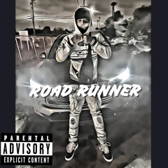 Road Runner ft. EBK Tootie