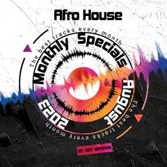 August 2023 Monthly Specials - AFRO HOUSE By Edy Marron