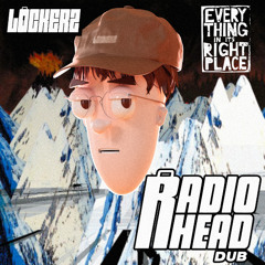 Lockerz- Radiohead DUB
