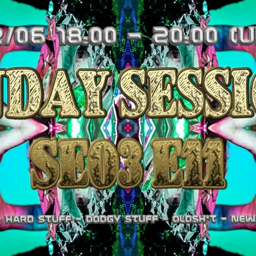 SUNDAY SESSION SE03E11 With Mic