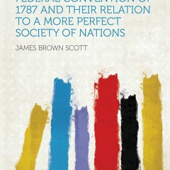 Ebook James Madison's Notes of Debates in the Federal Convention of 1787 and Their Relation to a