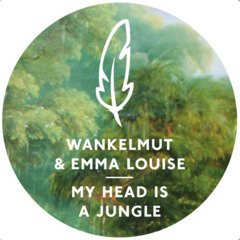 Wankelmut & Emma Louise - My Head Is A Jungle (Darren Dreyer Remix)