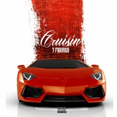 7Figures1M - CRUISIN