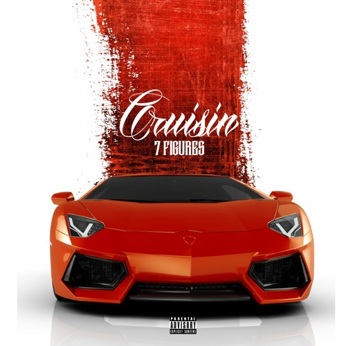 7Figures1M - CRUISIN