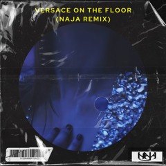 Bruno Mars - Versace On The Floor (Naja Remix) // !! -UNDER REPAIR- !!