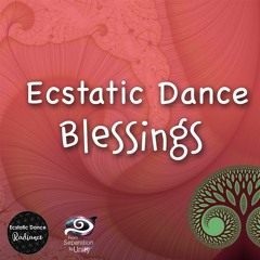 Ecstatic Dance Blessing For The New Year 2021 w/ Mridu