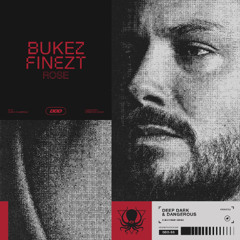 Bukez Finezt - Rose (DDD Subscriber Exclusive) Clip
