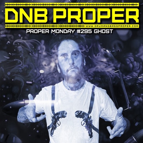 Proper Monday #295 ***GHoST***