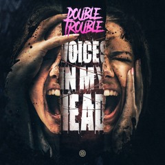 Double Trouble - Voices In My Head