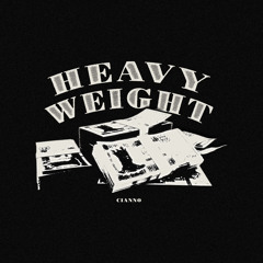 CIANNO - HEAVYWEIGHT (prod.dilo x prod.st00pid99)