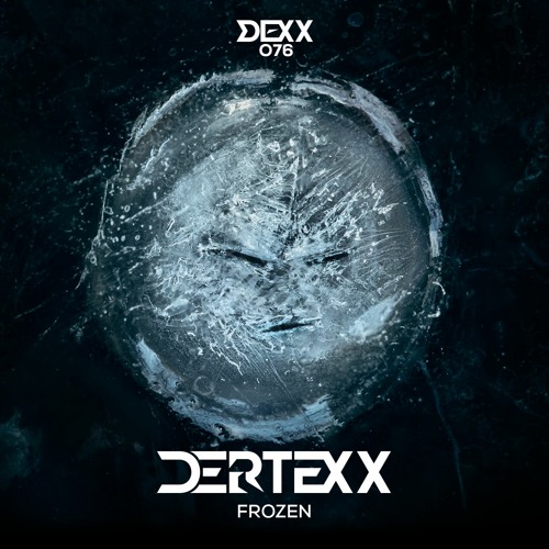 Frozen (DXX Plasma Mix) [DEXX076] On Junodownload!
