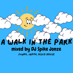 A Walk in the Park mixed by Spike Jonze