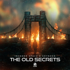 Invader Space & Grynder - The Old Secrets