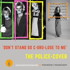 Don't Stand So C(oro)lose To Me - The Police (#coronasong)