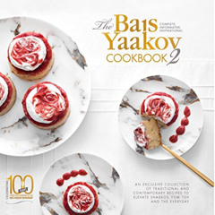 Access KINDLE 📝 Bais Yaakov Cookbook #2 by  Bais Yaakov of Chicago EBOOK EPUB KINDLE