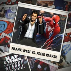 Frank West vs Spider-Man - Rap Cypher: REBOOT #8