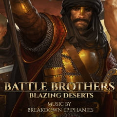 Battle Brothers OST - Al-Anwar's Pride