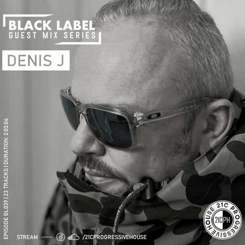 Denis J | Black Label Series 039