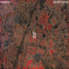 PREMIERE: Funboys - Anton's House (Ludviq & Nick Hanzo "Frenesi" Remix) [Bonkers Records]