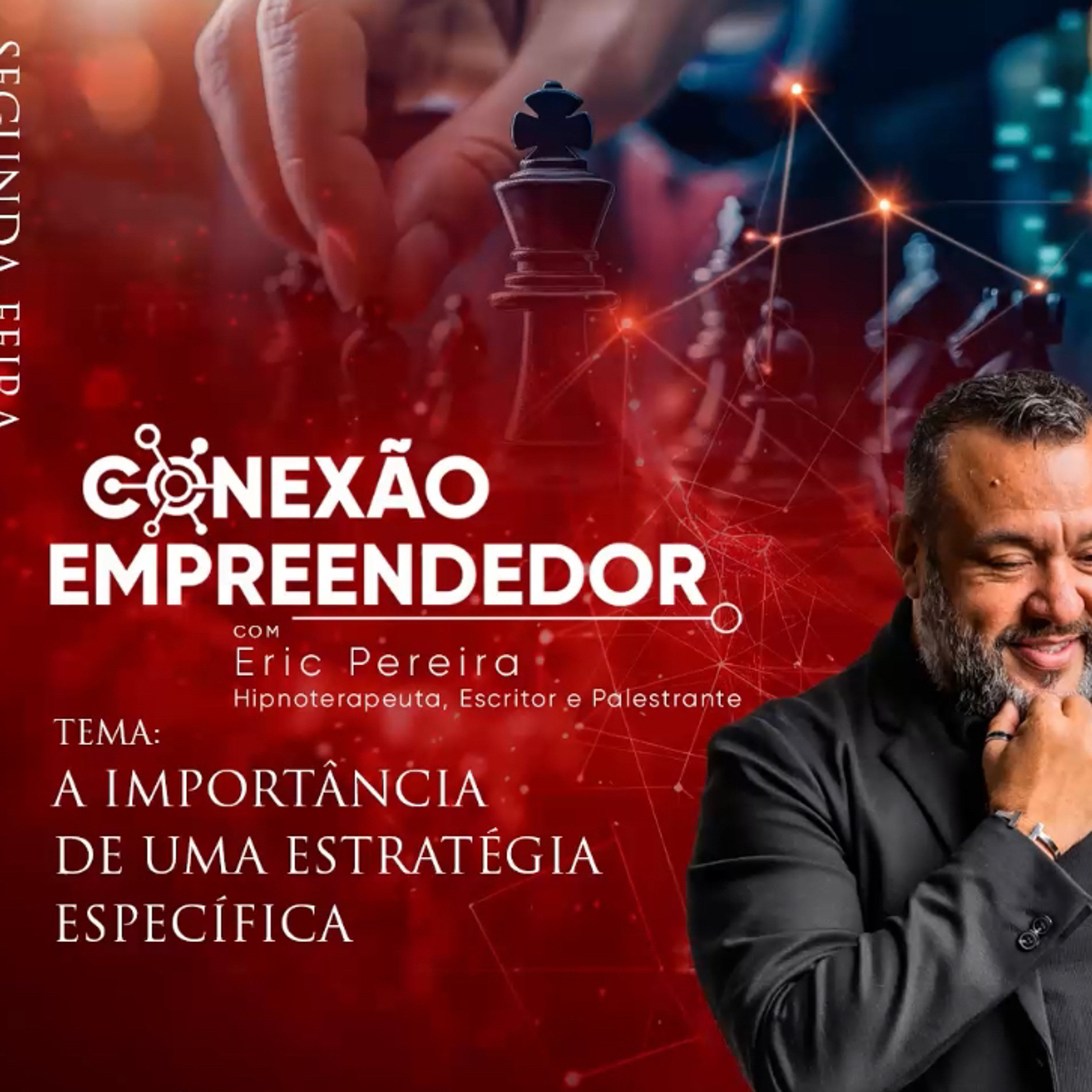 A importância de uma estratégia específica. PT 1 episode artwork