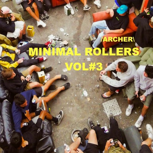 MINIMAL ROLLERS VOL#3