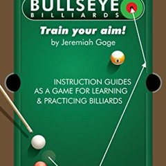 GET EBOOK 📙 Bullseye Billiards by  Jeremiah Gage PDF EBOOK EPUB KINDLE