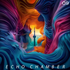 Echo Chamber Radio | Episode 09 | Live Night Set | Toronto