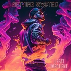 J Feat Impatient - GW