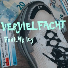VERVIELFACHT YUNG ACE NK ICY