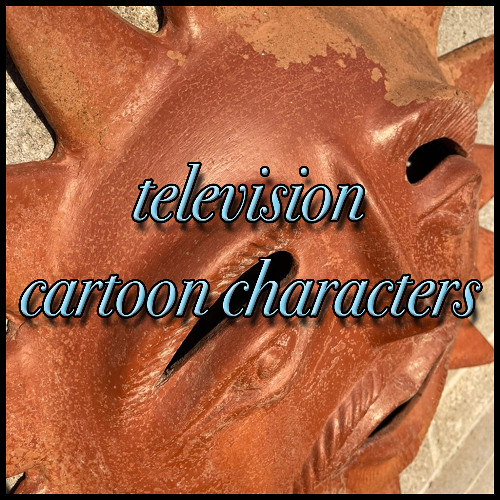 Television Cartoon Characters