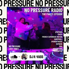 No Pressure Radio: The Party Episode