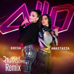 Anastasia, Enisa - Allo (Nightshadow Remix +1st Pitch Up)