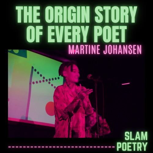 The Origin Story of Every Poet