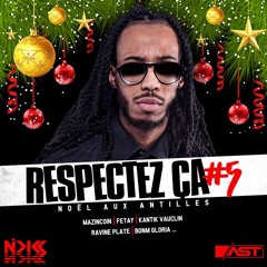 Dj Nicks - RespectezCa #5 - Noel Aux Antilles