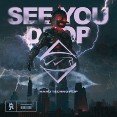 RAY VOLPE - SEE YOU DROP (AWRA HARD TECHNO FLIP)