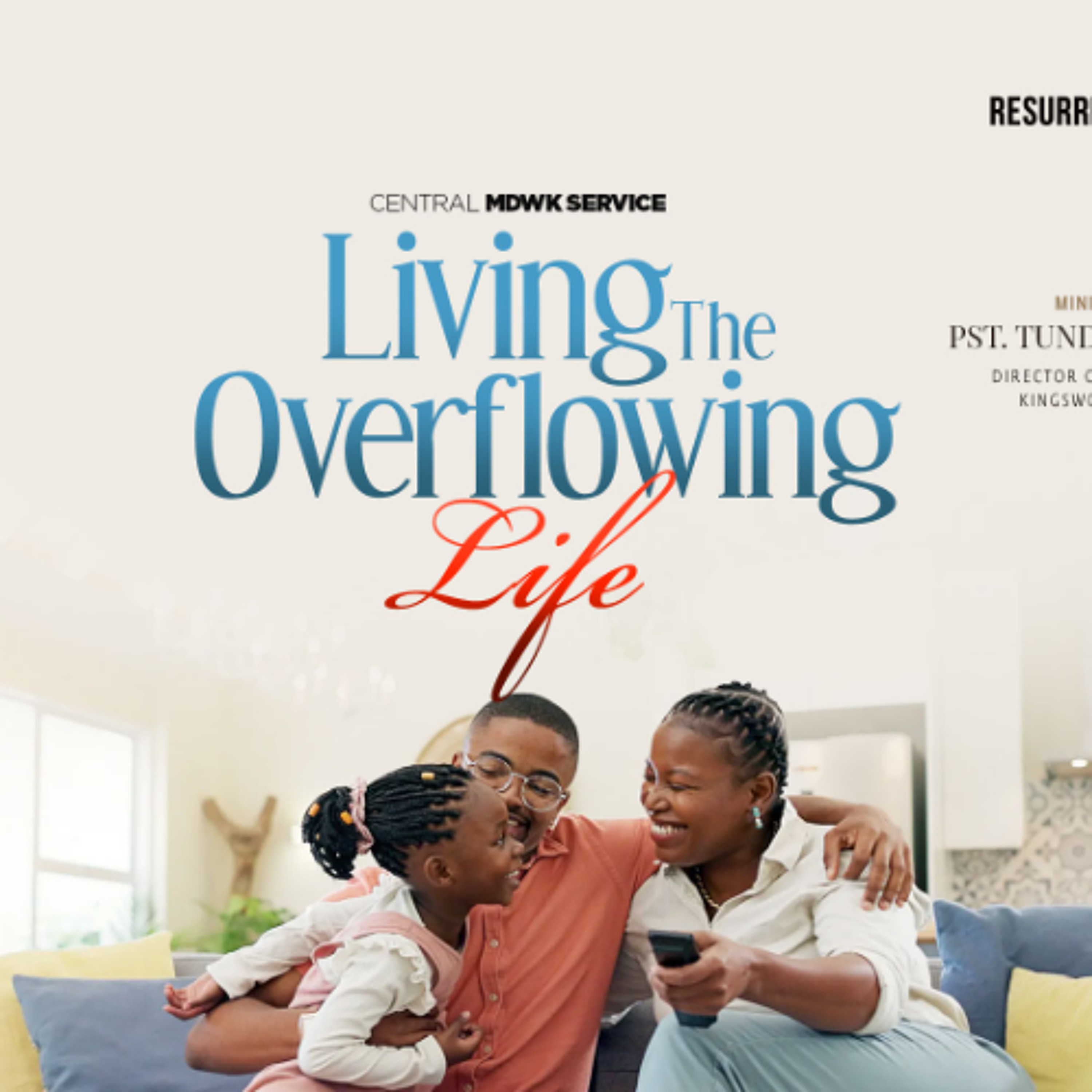 CENTRAL MDWK @CAMP DAVID LIVING THE OVERFLOWING LIFE 4TH MARCH 2026