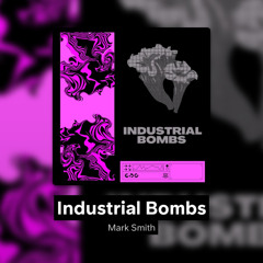 Industrial Bombs