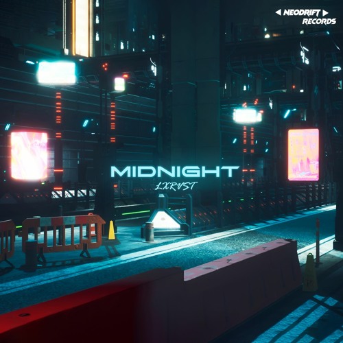 Lxrvst - MIDNIGHT