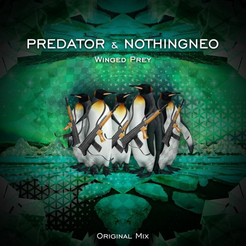 Predator & NothingNeo - Winged Prey [Original Mix]