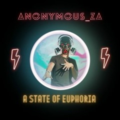 A State of Euphoria - Anonymous_za