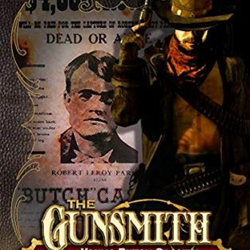 Read [KINDLE PDF EBOOK EPUB] Young Butch Cassidy (The Gunsmith Book 466) by  J.R. Roberts 📝