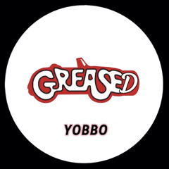 GREASED