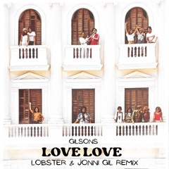 Lobster, Jonni Gil - Love Love