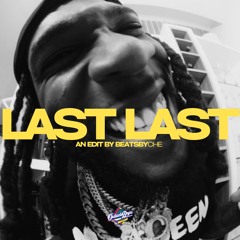 Last Last Rodeo (BEATSBYCHE 2024 EDIT)