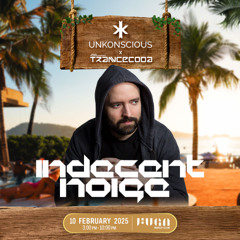 Indecent Noise - Live @ Unkonscious x Trancecoda, Fuga Beach Club Phuket (10-02-2025)