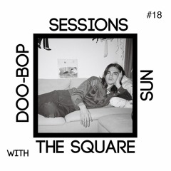 Doo-Bob I The Square Sun Sessions #18