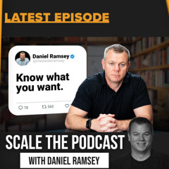 Daniel Ramsey- How To Create the Life You Want