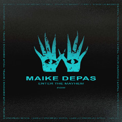 Free DL | MAIKE DEPAS - Enter The Mayhem (DIMENSION 9 Remix) [EYD058]